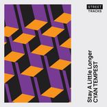 Stay A Little Longer