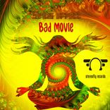 Artwork for "Bad Movie"