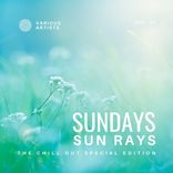 Portada para "Sundays Sun Rays (The Chill Out Special Edition), Vol. 3"