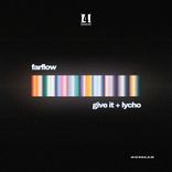 Artwork for "Give It / Lycho"
