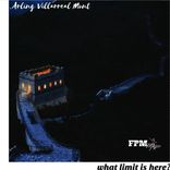 What Limit Is There?