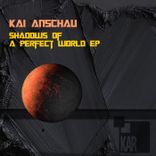 Artwork für "Shadows Of A Perfect World EP"