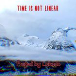 Artwork for "Time Is Not Linear"