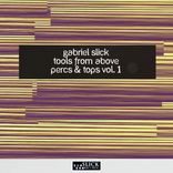 Portada para "Tools From Above: Percs & Tops, Vol. 1"