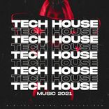 Artwork for "Tech House Music 2021"