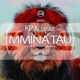 Mmina Tau (feat. Nichovic)