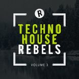 Artwork voor "Techno House Rebels, Vol. 3"
