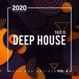 Artwork für "This Is Deep House, Vol. 6"