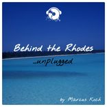 Artwork für "Behind the Rhodes - Unplugged"
