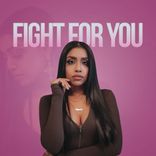 Artwork für "Fight For You"