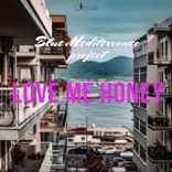 Artwork voor "Love Me Honey"