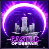 Artwork for "Castle of Despair"