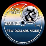 Artwork for "Few Dollars More"