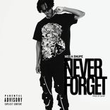 Artwork for "Never Forget"