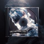 Artwork for "Let Me Feel You"