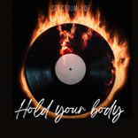 Artwork for "Hold your body"