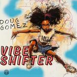 Artwork for "Vibe Shifter"