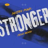 Artwork for "Stronger (Fela Remix)"