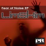 Fear of Noise
