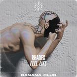 Artwork for "Feel Like"