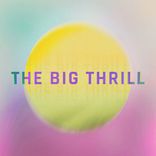 Artwork for "The Big Thrill"