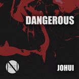 Artwork for "Dangerous"