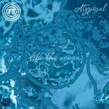 Artwork for "Like The Ocean"