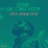 Portada para "Run It Back Krissy! (Miska & Carawak Remix)"
