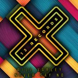 Artwork for "Never Say No"