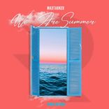 Artwork for "We Are Summer"