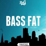 Artwork for "Bass Fat"