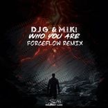 Artwork for "Who You Are (Forceflow Remix)"