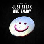 Artwork voor "just relax and enjoy"