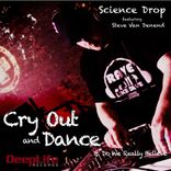 Artwork für "Cry Out & Dance / Do We Really Believe"