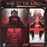 Artwork for "HAIL TO THE KING"