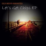 Artwork für "Let's Get Chips EP"