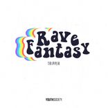 Artwork for "Rave Fantasy"