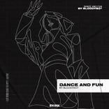 Dance And Fun