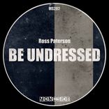 Artwork for "Be Undressed"