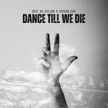 Artwork für "Dance Till We Die"