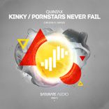 Portada para "Kinky / Pornstars Never Fail"