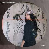 Artwork for "I Don't Care Anymore"