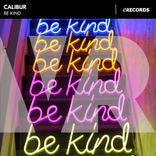 Artwork for "Be Kind"