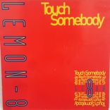 Artwork for "Touch Somebody"