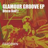 Artwork for "Glamour Groove EP"