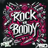 Artwork for "Rock Ya Body"