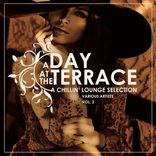 Artwork für "A Day At The Terrace (A Chillin' Lounge Selection), Vol. 3"
