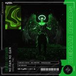 Portada para "No Pain No Gain (Original Mix)"