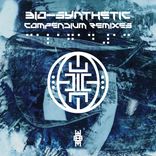 Artwork for "Bio-Syntetic Compedium Remixes"