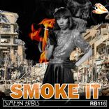 Artwork for "Smoke It"